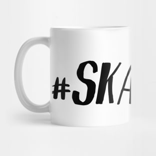 #skatelife Mug